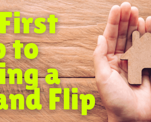 How To Buy a Fix and Flip: The First Key Steps