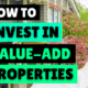 How to Invest in Value-Add Properties: Do It Right From the Start