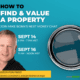 How to Find and Value Properties