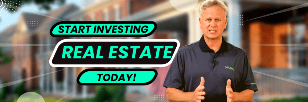 Text: "Start Investing Real Estate Today!"