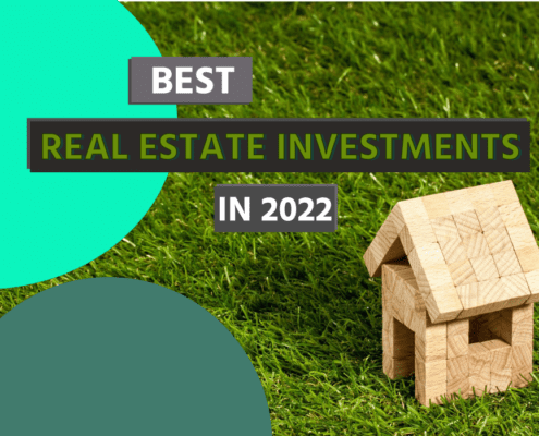 Text: "Best Real Estate Investments in 2022"