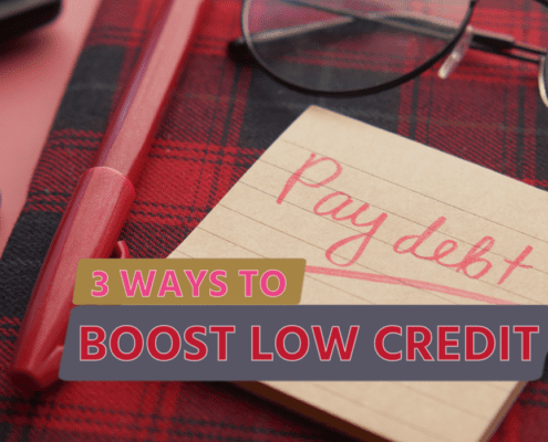 Text: "3 Ways to Boost Low Credit"