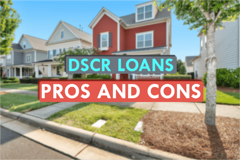 Text: "DSCR Loans Pros and Cons"
