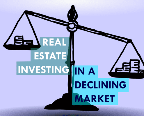 Text: "Real Estate Investing In a Declining Market"