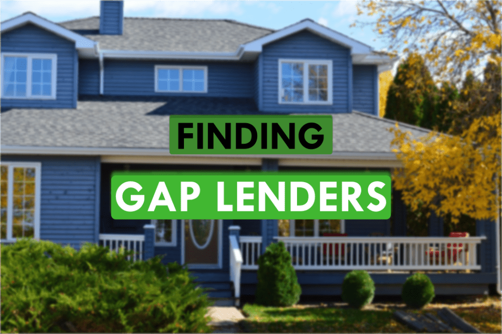 Text: "Finding Gap Lenders"