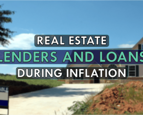 Text: "Real Estate Lenders and Loans During Inflation"