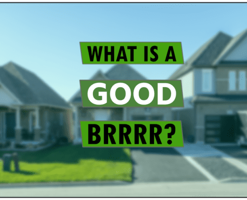 Text: "What is a good BRRRR?"