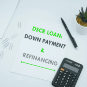 Text: "DSCR loan: down payment & refinancing