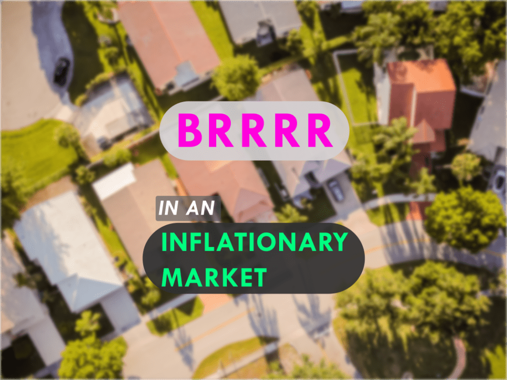 Text: "BRRRR in an Inflationary Market"