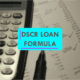 Text: "DSCR Loan Formula"