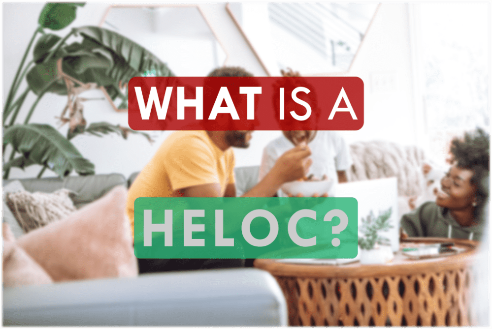 Text: "What is a HELOC?"